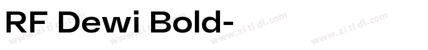 RF Dewi Bold字体转换 RF Dewi Bold字体转换